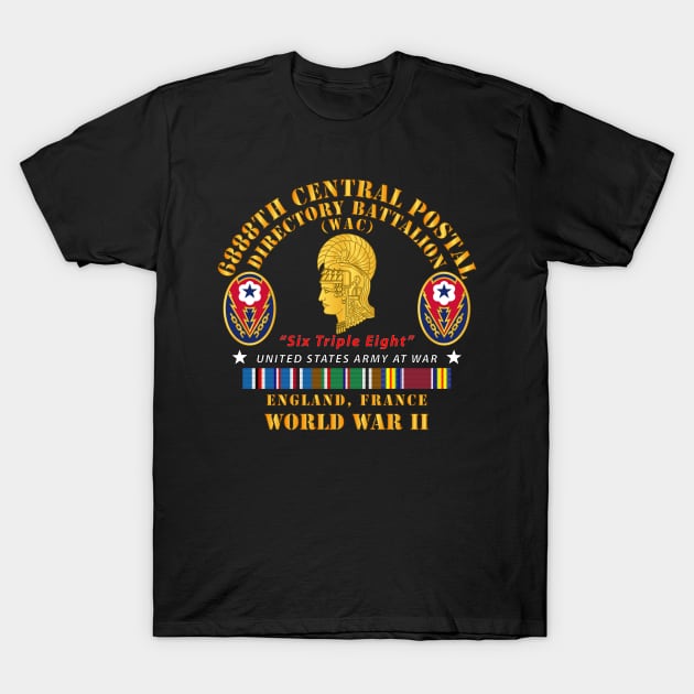 6888th Central Postal Directory Battalion - WWII w EU SVC T-Shirt by twix123844